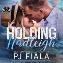 Holding Hadleigh Audiobook