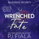 Wrenched Fate Audiobook