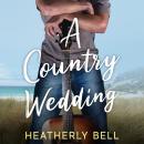 A Country Wedding Audiobook