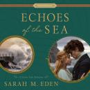 Echoes of the Sea Audiobook