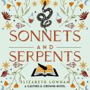 Sonnets and Serpents Audiobook