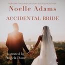 Accidental Bride Audiobook