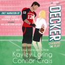 DECKER: Changing the Play Audiobook