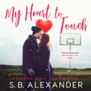My Heart To Touch Audiobook