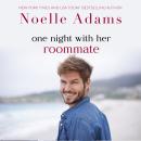 One Night with her Roommate Audiobook