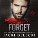 Mission: Impossible to Forget Audiobook