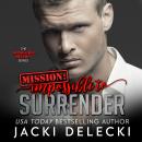 Mission: Impossible to Surrender Audiobook