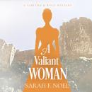 A Valiant Woman: A Historical Romance Mystery Audiobook
