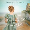 To Charm a Lady Audiobook