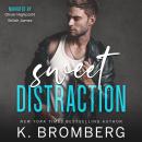 Sweet Distraction Audiobook