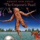 The Emperor's Pearl: A Judge Dee Mystery Audiobook