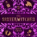 Sisterwitches Book 5 Audiobook