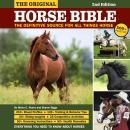 Original Horse Bible, 2nd Edition: The Definitive Source for All Things Horse Audiobook