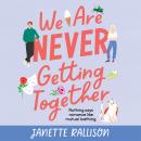We Are Never Getting Together Audiobook