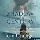 Shadow of a Century: An Irish Love Story Audiobook
