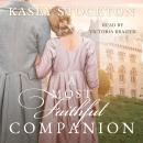 A Most Faithful Companion Audiobook