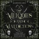 Of Melodies and Maledictions Audiobook