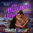 The Brazen One Audiobook