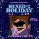 Hexed for the Holiday Audiobook