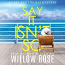 Say It Isn't So Audiobook