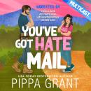 You've Got Hate Mail Audiobook