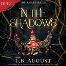 In The Shadows: A forbidden, enemies to lovers romance Audiobook