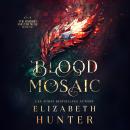 Blood Mosaic: A Vampire Fantasy Novel Audiobook