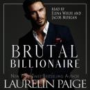 Cover of Brutal Billionaire