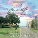 An Honorable Love Audiobook