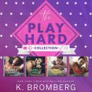 The Play Hard Collection Audiobook