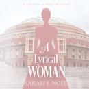 A Lyrical Woman: A Historical Romance Mystery Audiobook