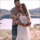 Tangled Up With You Audiobook