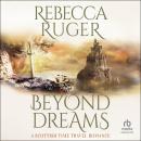 Beyond Dreams Audiobook