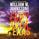 Fury Over Texas Audiobook