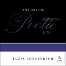 The Art of the Poetic Line Audiobook