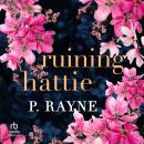 Ruining Hattie Audiobook