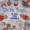 We the People Is All the People Audiobook