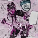 Stick It Audiobook