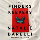 Finders Keepers: A Novel Audiobook