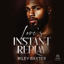 Love's Instant Replay Audiobook