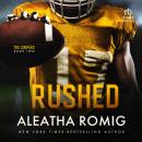 Rushed Audiobook