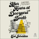After Hours at Dooryard Books Audiobook