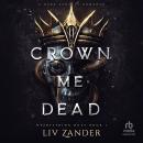 Cover of Crown Me Dead