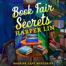 Book Fair Secrets: A Bookish Cafe Mystery Audiobook
