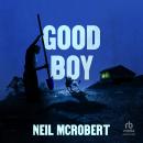 Good Boy Audiobook