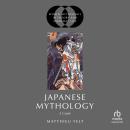 Japanese Mythology: A Guide Audiobook
