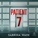 Patient 7 Audiobook