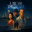 Law And The Heart Audiobook