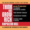 Cover of Think and Grow Rich The Deluxe Original Classic 1937 Edition and More: Includes 3 Bonus Books The Abridged Napoleon Hill Classics: Think Your Way to Wealth; The Master Key to Riches; The Magic Ladder to Success