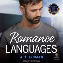 Romance Languages: A Friends-to-Lovers, Virgin MM Romance Audiobook
